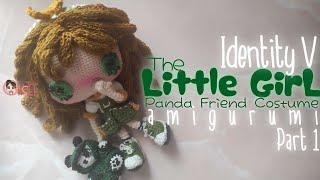 The Little Girl Panda Friend Costume Amigurumi | Identity V | Part 1