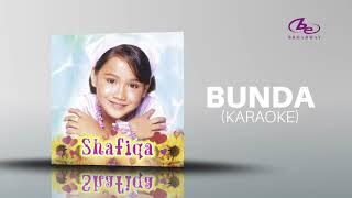 Shafiqa - Bunda (Karaoke)