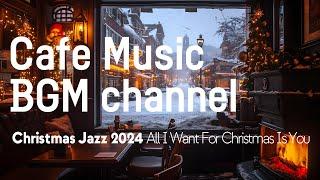 Cafe Music BGM channel - All I Want For Christmas Is You (Official Music Video)