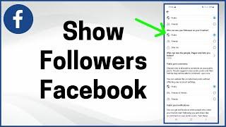 How to Show Followers on Facebook Account (2022)