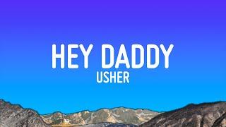 Usher - Hey Daddy (Daddy's Home)