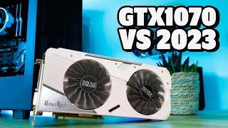 Nvidia GTX1070 vs 2023