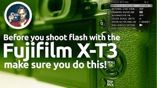 Fujifilm X-T3 Tutorial: Flash photography settings (exposure preview)