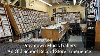 Downtown Music Gallery - An Old School Record Store Experience