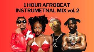 [1 Hour] Afrobeat Instrumental Mix vol. 2 2024 (Afro instrumental beat Mix)