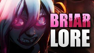 Who is Briar? (Lore Explained)