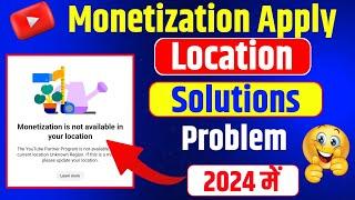 Monetization is not available in your location | This Problem Solved In 2 Minutes |Monetize Problem