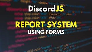 DiscordJS v14 - #8 | Custom Forums | Button Actions and Modals