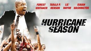 Hurricane Season | Forest Whitaker (The Butler) | DRAMA, TRUE STORY | Full Movie in English