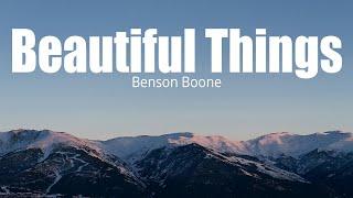 Benson Boone - Beautiful Things (lyrics)