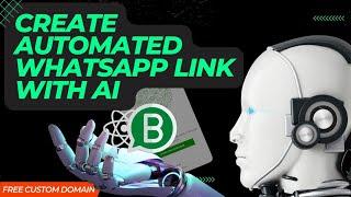 Creating Personalized WhatsApp Link with Free Domain Using Automation
