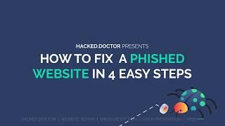 Phishing: How To Fix A Phished Website in 4 Easy Steps