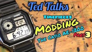 WATCH mods PART 3 on Ted Talks Timepieces!!