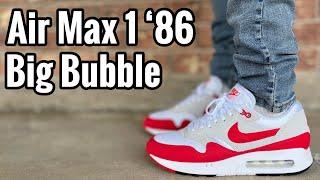 Nike Air Max 1 ‘86 Big Bubble Review & On Feet