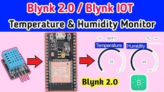 BLYNK NEW Advanced IOT - Getting DHT11 & Analog Data | Temperature & Humidity Monitoring using ESP32