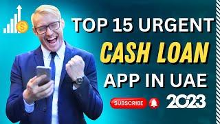 Apply for loan in UAE | Top Cash Loan Apps in UAE 2023