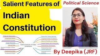Salient Features of Indian Constitution || Deepika