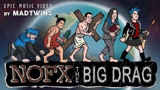 NOFX - The Big Drag (Official Video)