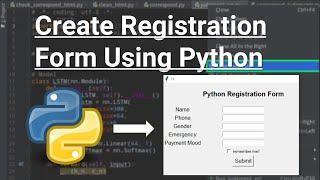 Python Project - Create Registration Form / Login Form Using Python
