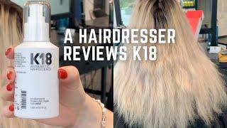 Does K18 really work? a hairdresser reviews new viral repair haircare