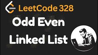 Leetcode 328: Odd Even Linked List - Java Solution with Visualization