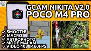 GCAM POCO M4 PRO | Review of Google Camera GCAM NIKITA V2 POCO M4 Pro - Support Video 1080p 60fps