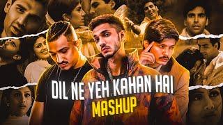 Dil Ne Yeh Kaha Hai Mashup - Talha Anjum X Farhan Khan | Prod.Tanzim Kazi | 2K24