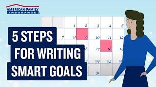 How to Set SMART Goals: Definitions & Examples | American Family Insurance