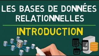 Les Bases de Données Relationnelles - Introduction