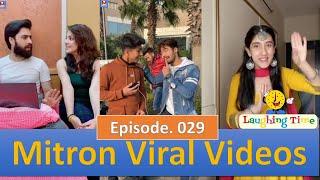 Mitron Comedy Videos | Mitron Videos | #mitronviral #laughingtime Ep029