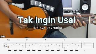 Tak Ingin Usai - Keisya Levronka - Fingerstyle Guitar Tutorial + TAB & Lyrics