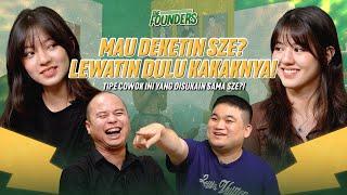 ALASAN KENAPA SZE GAK PERNAH SENYUM! T-TAPI KOK TETEP CANTIK YA? | THE FOUNDERS WITH VONZY & SZE