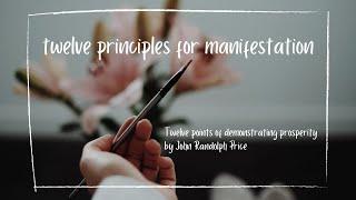 The keys to successful manifestation- John Randolph Price