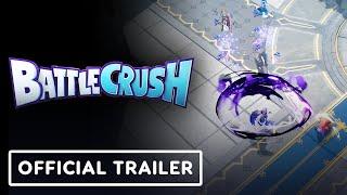 Battle Crush - Official Gameplay Trailer