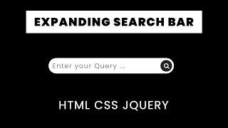 Expanding Search Bar HTML CSS JQeery