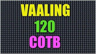 Vaaling 120 Call of the Brotherhood