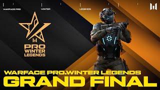 Турнир Warface PRO.Winter Legends. Grand Final