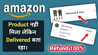 Amazon order delivered but not received || Amazon missing package refund