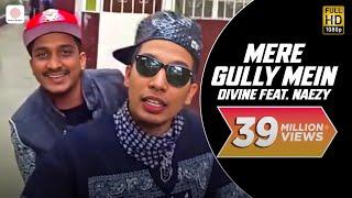 Mere Gully Mein - DIVINE feat. Naezy | Official Music Video With Subtitles