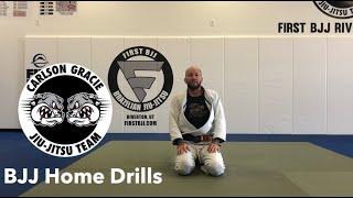 First BJJ-Home Drills