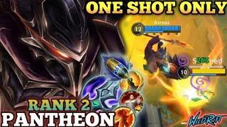 PANTHEON ONE SHOT COMBO DELETE! BEST RUNES & BUILD - TOP 2 GLOBAL PANTHEON BY Atreus - WILD RIFT