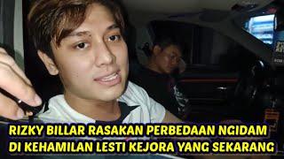 RIZKY BILLAR RASAKAN PERBEDAAN NGIDAM DI KEHAMILAN LESTI KEJORA YANG SEKARANG