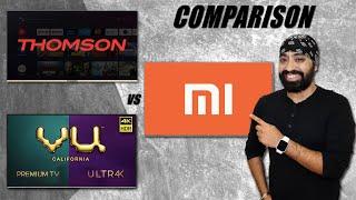 Thomson Oath PRO vs VU 4K Premium vs MI TV 4X 4K - COMPARISON - Which one should you BUY?