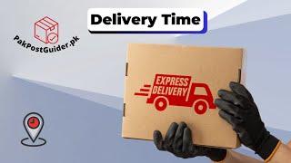 Pakistan Post Delivery Time for COD, UMS, EMS, & Registered Mail