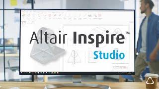 Altair Inspire™ Studio Overview