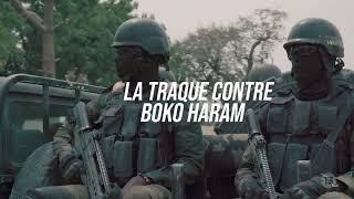 AU COEUR DU BIR : LA TRAQUE CONTRE BOKO HARAM ( COMING SOON )