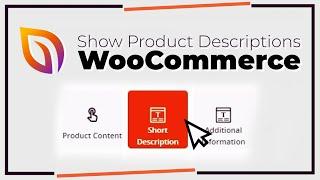 How to Show Product Descriptions in WooCommerce