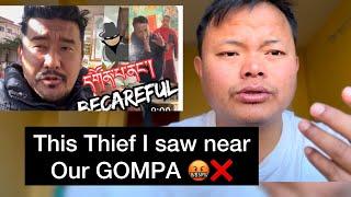 This Thief Came to Our GOMPA ‼️ | His Target is GOMPA | Tibetan Alert  | #tibetanvlogger #tibetan