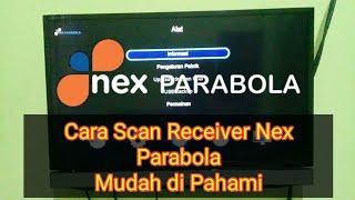 How to Scan a Nex Parabola Receiver (Indonesia satellite Receiver)