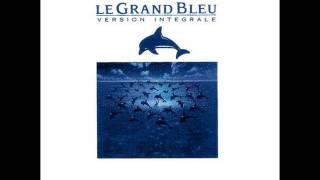 Le Grand Bleu soundtrack FULL ALBUM (Disc 1)